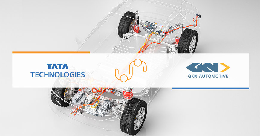 GKN AUTOMOTIVE TO ESTABLISH ADVANCED GLOBAL E-MOBILITY SOFTWARE ENGINEERING CENTRE IN INDIA